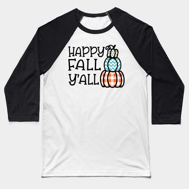 Happy Fall Y’all Halloween Autumn Southern Cute Baseball T-Shirt by GlimmerDesigns